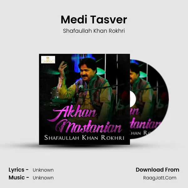 Medi Tasver MP3 Song by Shafaullah Khan Rokhri Cover