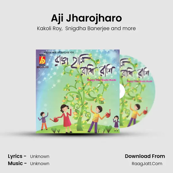 Aji Jharojharo mp3 song