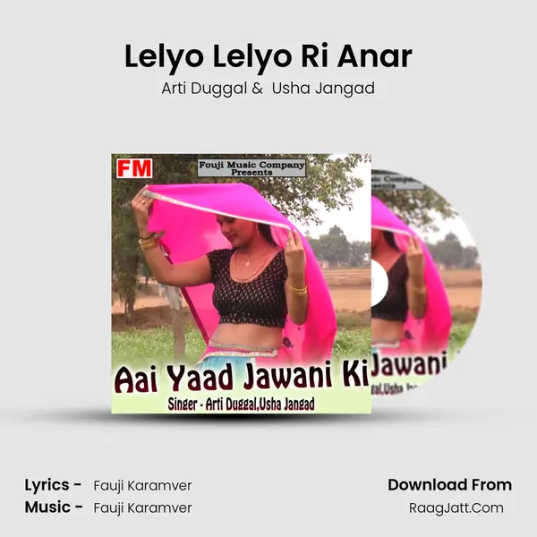 Lelyo Lelyo Ri Anar MP3 Song by Arti Duggal Cover