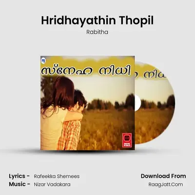 Hridhayathin Thopil MP3 Song by Rabitha Cover