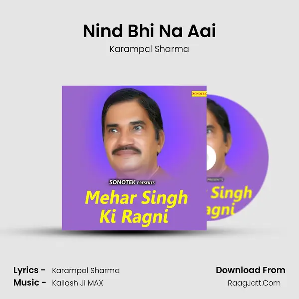 Nind Bhi Na Aai MP3 Song by Karampal Sharma Cover