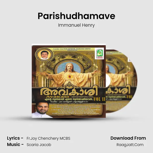 Parishudhamave MP3 Song by Immanuel Henry Cover