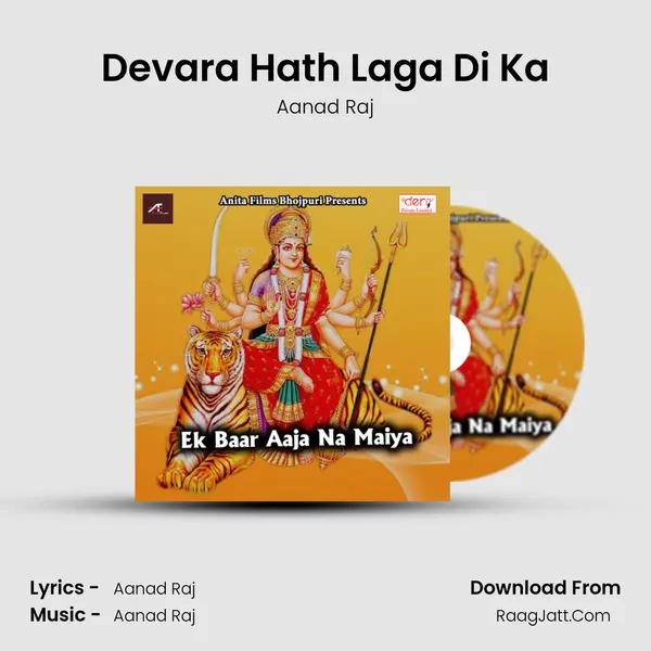 Devara Hath Laga Di Ka MP3 Song by Aanad Raj Cover