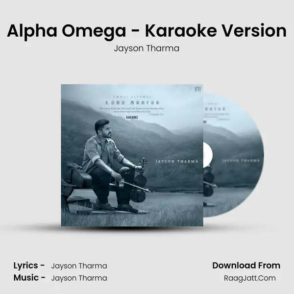 Alpha Omega - Karaoke Version MP3 Song by Jayson Tharma Cover