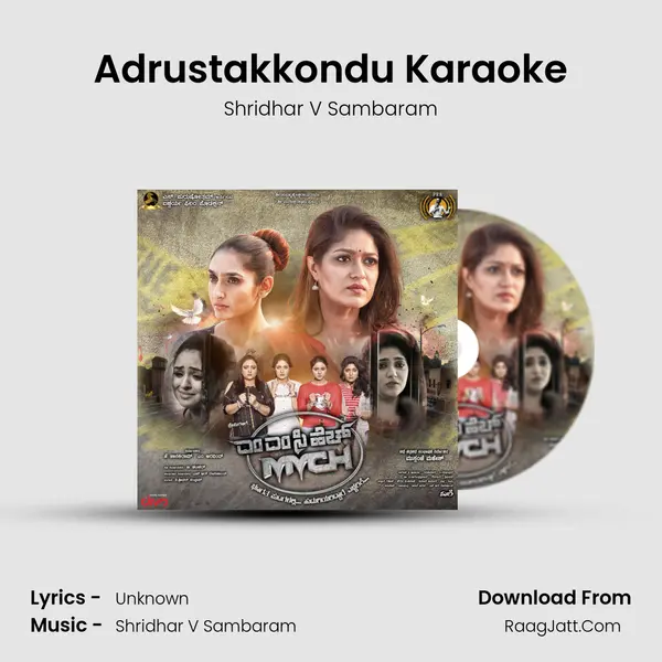 Adrustakkondu Karaoke MP3 Song by Shridhar V Sambaram Cover