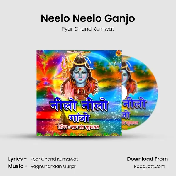 Neelo Neelo Ganjo mp3 song