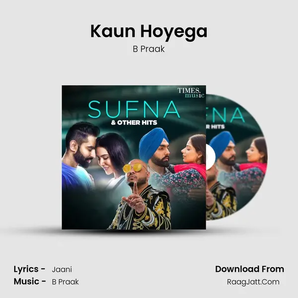 Kaun Hoyega Cover