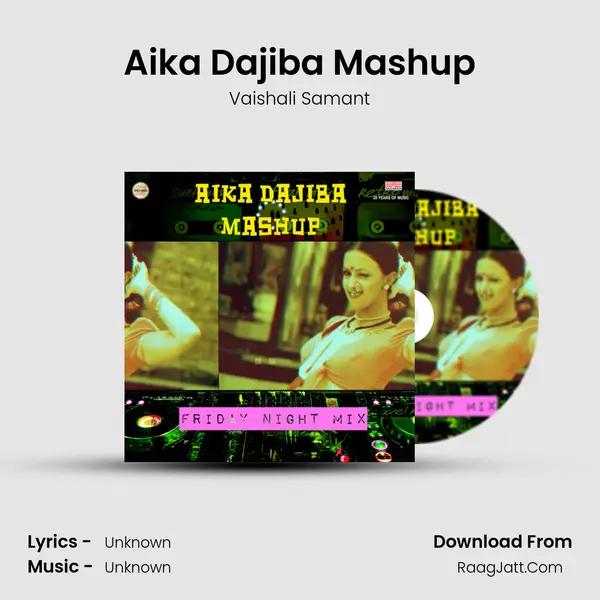 Aika Dajiba Mashup MP3 Song by Vaishali Samant Cover