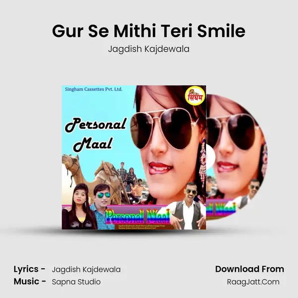Gur Se Mithi Teri Smile MP3 Song by Jagdish Kajdewala Cover