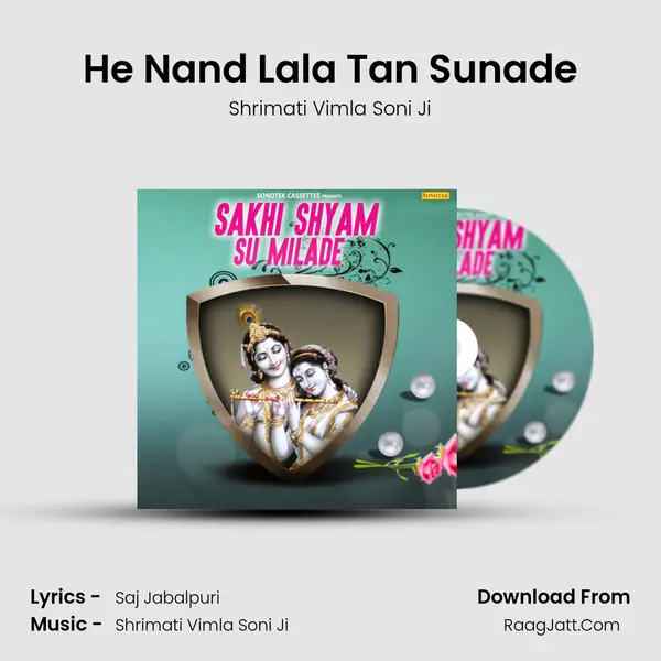He Nand Lala Tan Sunade MP3 Song by Shrimati Vimla Soni Ji Cover