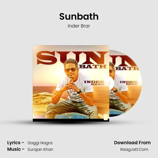 Sunbath - Inder Brar