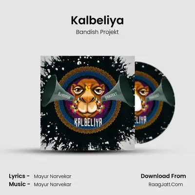 Kalbeliya MP3 Song by Bandish Projekt Cover