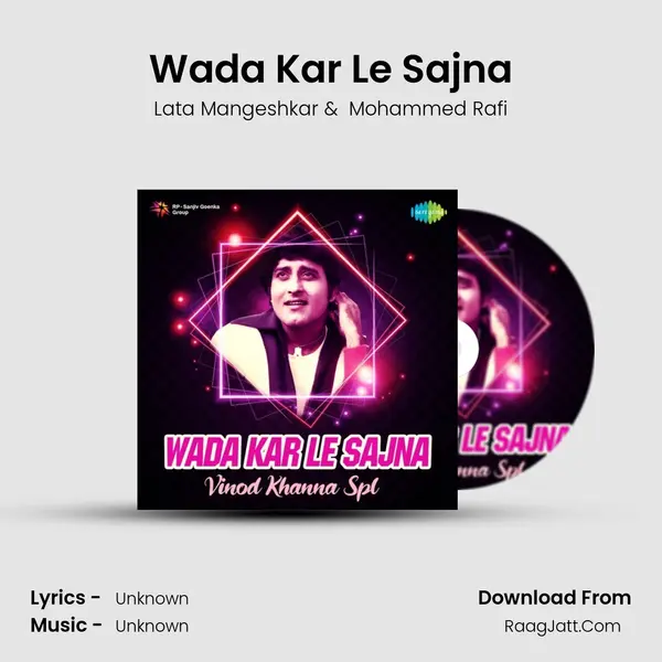 Wada Kar Le Sajna Cover