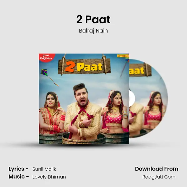 2 Paat MP3 Song by Balraj Nain Cover