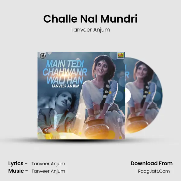 Challe Nal Mundri MP3 Song by Tanveer Anjum Cover