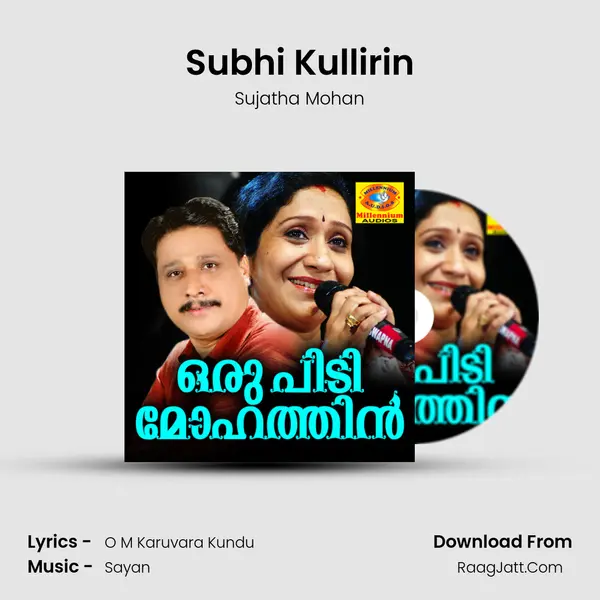 Subhi Kullirin mp3 song