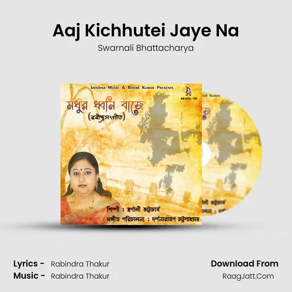 Aaj Kichhutei Jaye Na MP3 Song by Swarnali Bhattacharya Cover