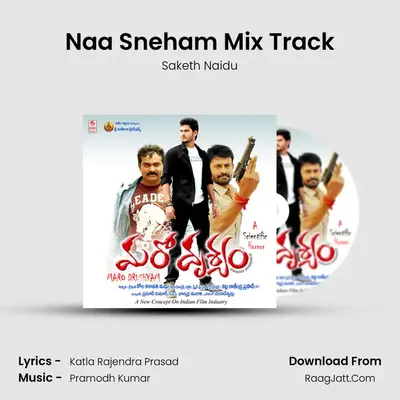 Naa Sneham Mix Track MP3 Song by Saketh Naidu Cover