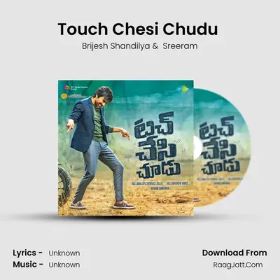 Touch Chesi Chudu (Title Track) MP3 Song by Brijesh Shandilya Cover