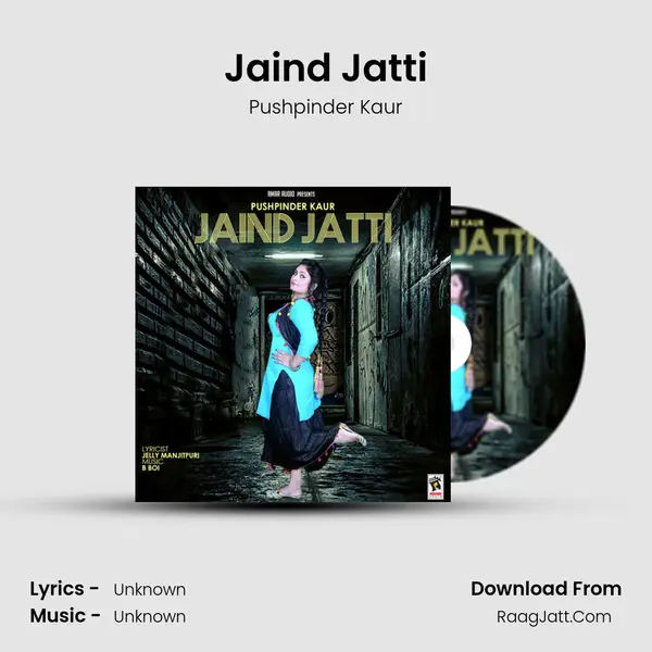 Jaind Jatti mp3 song