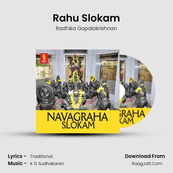 Rahu Slokam MP3 Song by Radhika Gopalakrishnan Cover