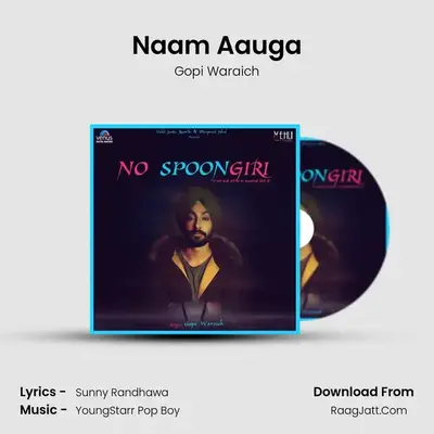 Naam Aauga MP3 Song by Gopi Waraich Cover