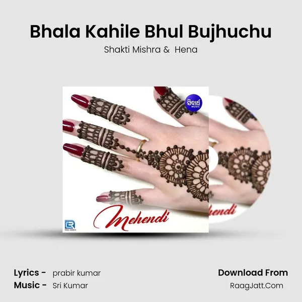 Bhala Kahile Bhul Bujhuchu MP3 Song by Shakti Mishra Cover