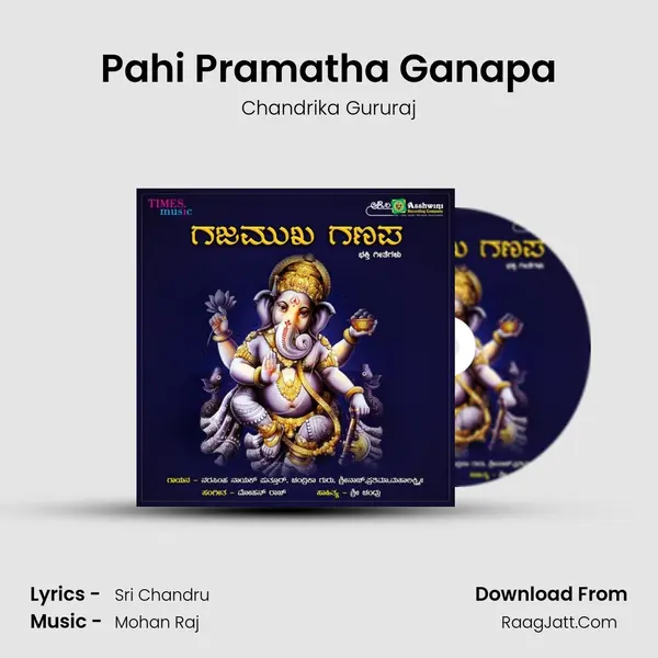 Pahi Pramatha Ganapa MP3 Song by Chandrika Gururaj Cover