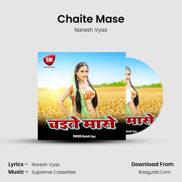 Chaite Mase MP3 Song by Naresh Vyas Cover