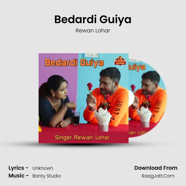 Bedardi Guiya - Rewan Lohar