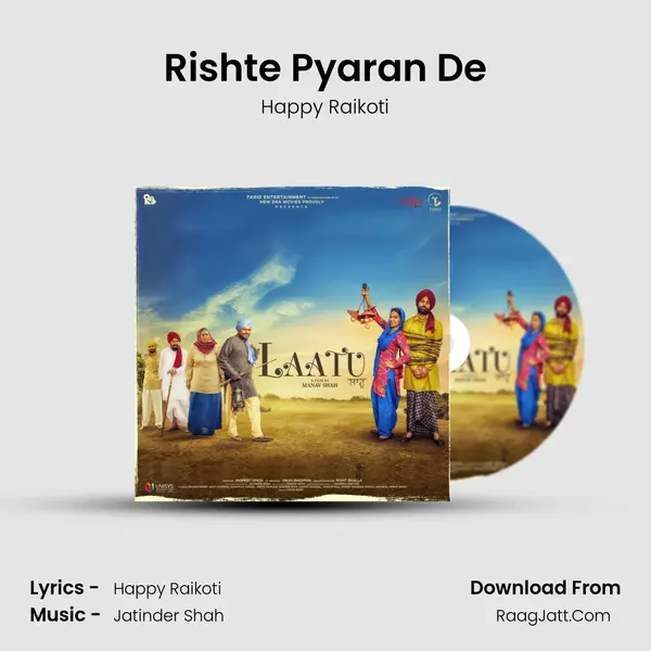 Rishte Pyaran De MP3 Song by Happy Raikoti Cover