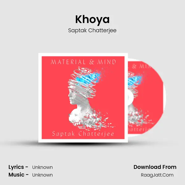 Khoya MP3 Song by Saptak Chatterjee Cover