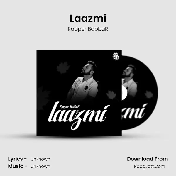 Laazmi - Single - Rapper BabbaR