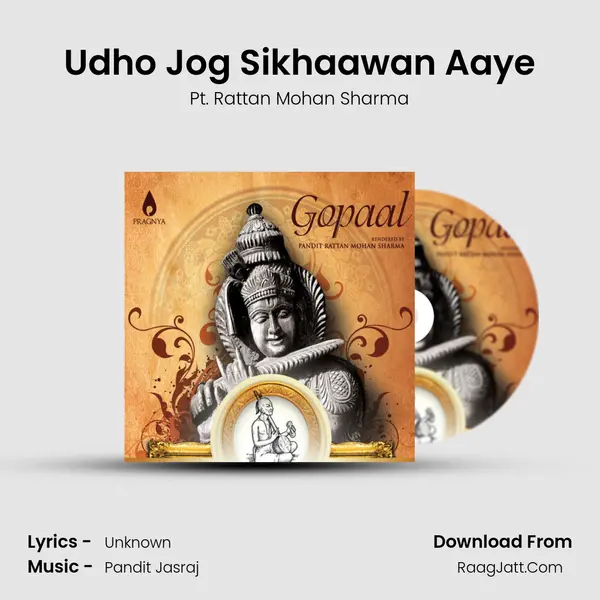 Udho Jog Sikhaawan Aaye mp3 song