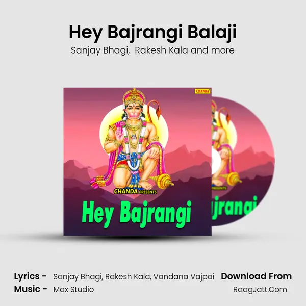 Hey Bajrangi Balaji MP3 Song by Sanjay Bhagi Cover