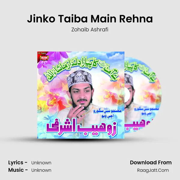 Jinko Taiba Main Rehna MP3 Song by Zohaib Ashrafi Cover