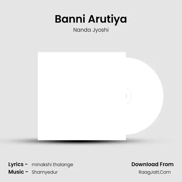 Banni Arutiya MP3 Song by Nanda Jyoshi Cover