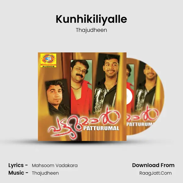 Kunhikiliyalle mp3 song