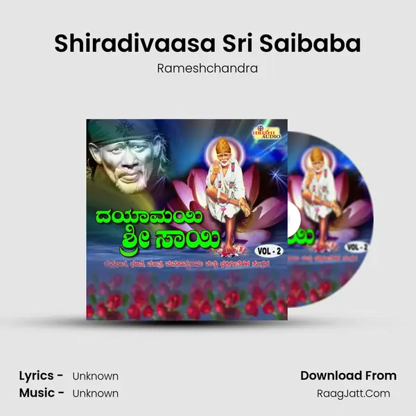 Shiradivaasa Sri Saibaba MP3 Song by Rameshchandra Cover