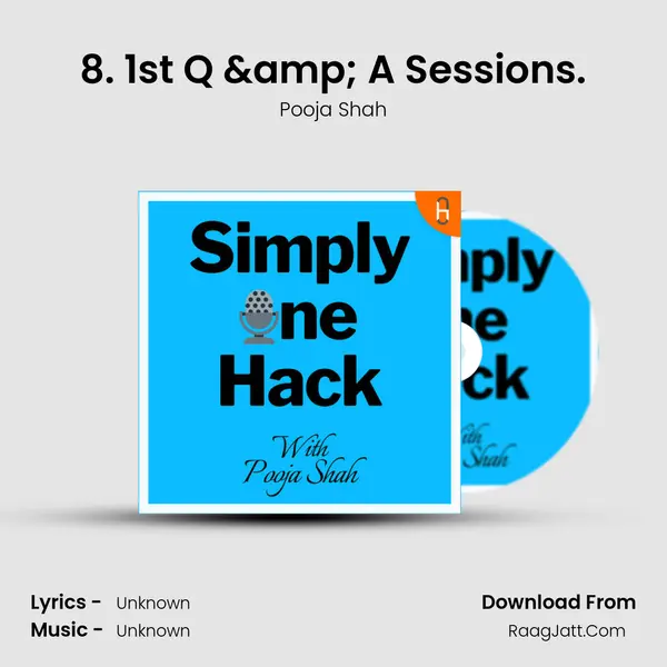 8. 1st Q &amp; A Sessions. mp3 song