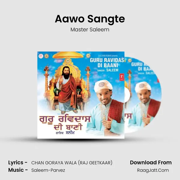 Aawo Sangte MP3 Song by Master Saleem Cover