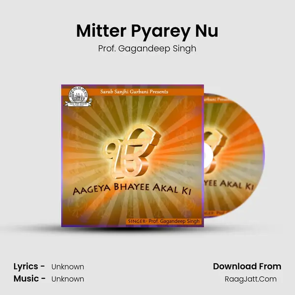 Mitter Pyarey Nu MP3 Song by Prof. Gagandeep Singh Cover
