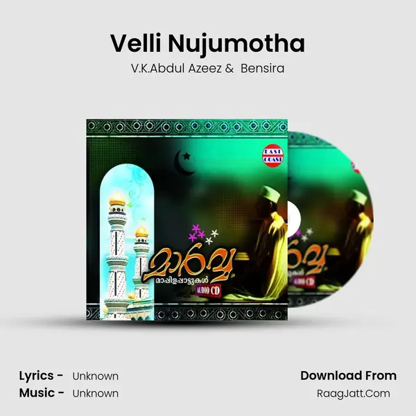 Velli Nujumotha MP3 Song by V.K.Abdul Azeez Cover