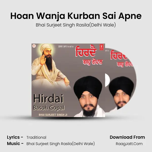 Hoan Wanja Kurban Sai Apne MP3 Song by Bhai Surjeet Singh Rasila(Delhi Wale) Cover