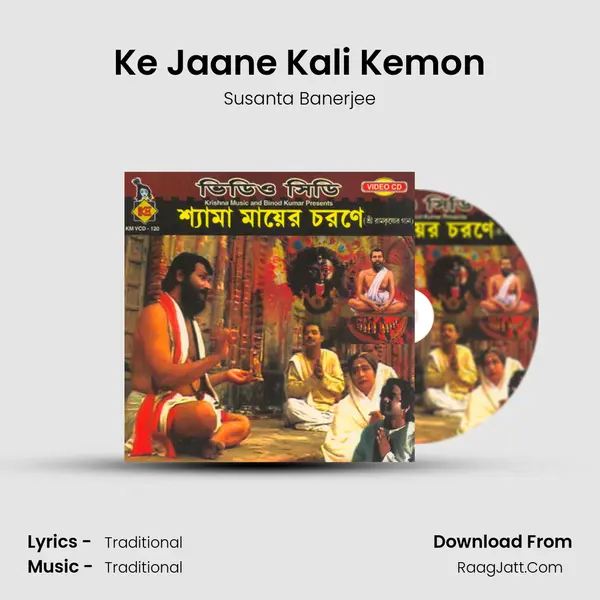 Ke Jaane Kali Kemon MP3 Song by Susanta Banerjee Cover