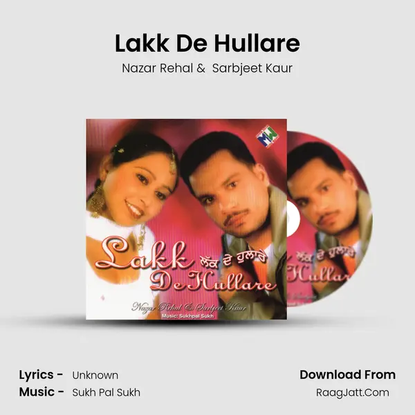 Lakk De Hullare MP3 Song by Nazar Rehal Cover