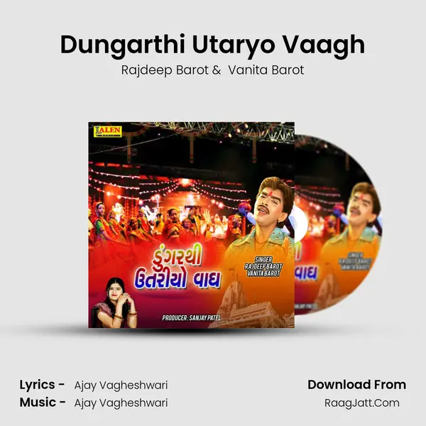 Dungarthi Utaryo Vaagh - Rajdeep Barot