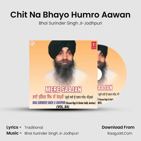 Chit Na Bhayo Humro Aawan MP3 Song by Bhai Surinder Singh Ji-Jodhpuri Cover