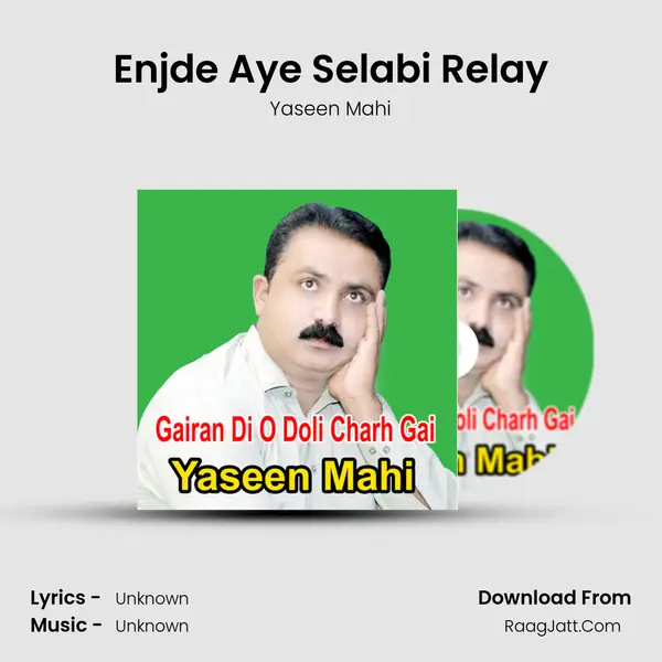 Enjde Aye Selabi Relay MP3 Song by Yaseen Mahi Cover