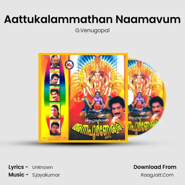 Aattukalammathan Naamavum MP3 Song by G.Venugopal Cover